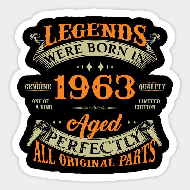 60th Birthday Legends Born In 1963 Sticker by Kontjo